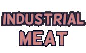 Industrial Meat