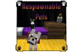 宠物可重生 (Respawnable Pets)
