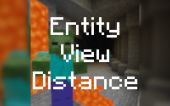 Entity View Distance