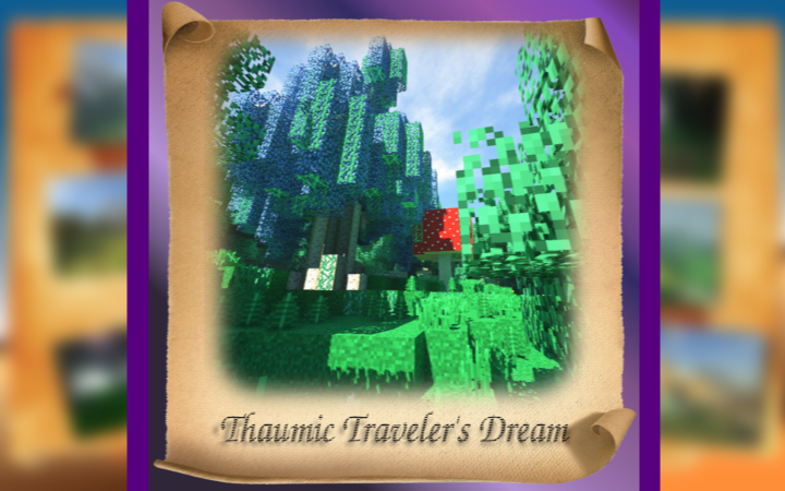 [TTD] Thaumic Traveler's Dream