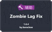 Zombie Lag Fix