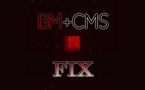 [BMCMSFix]BloodmoonCMSFix