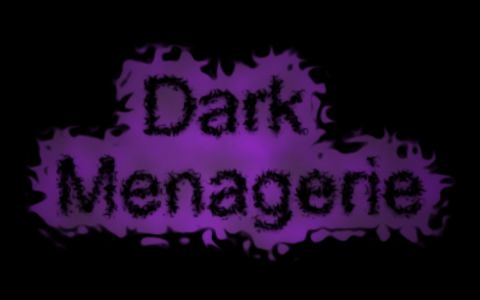Dark Menagerie