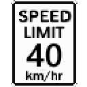 40 km/h Sign