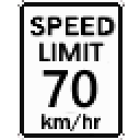 70 km/h Sign