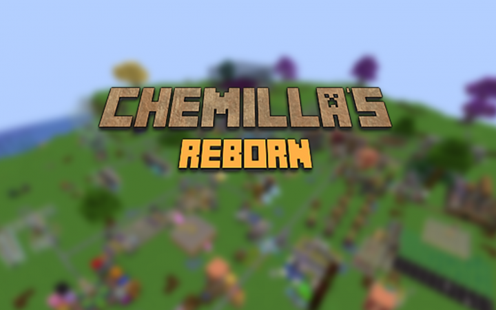 [CR] 化学：重生 (Chemilla's Reborn)