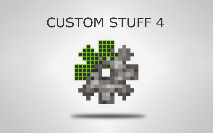 [CS4]自定义物品4 (Custom Stuff 4)