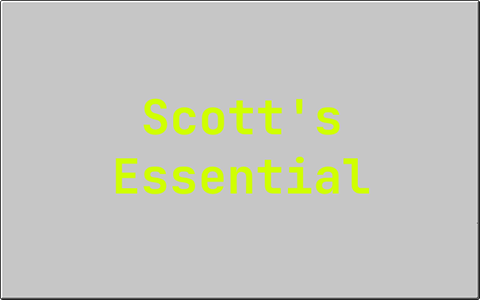 Scott's Essential