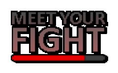 迎战 (Meet Your Fight)
