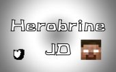 [HJ] Herobrine JD