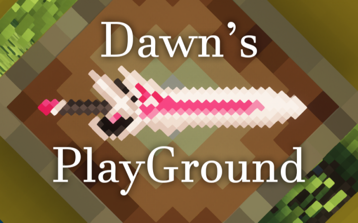 [dawn]Dawn's PlayGround
