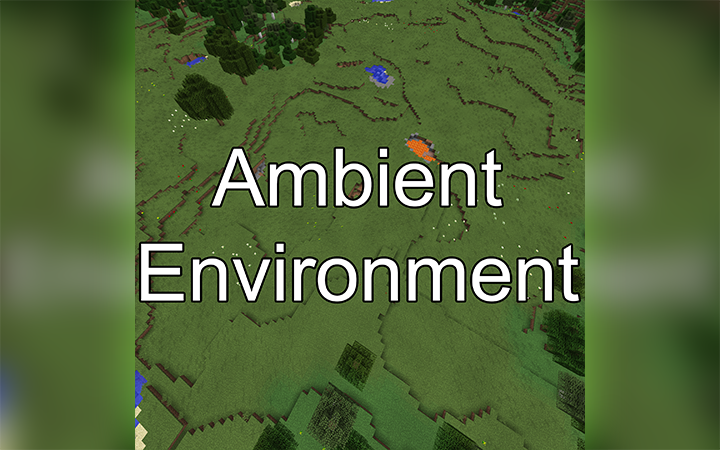 Ambient Environment