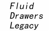 储液抽屉：遗产 (Fluid Drawers Legacy)