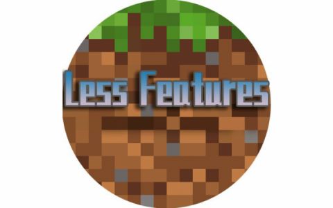 更少的特性 (Less Features)