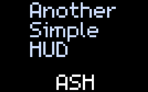 [ASH]另一个简单的HUD (Another Simple HUD)