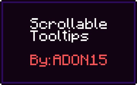 Scrollable Tooltips