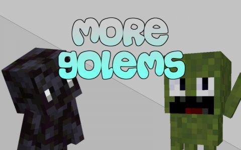 More Golems