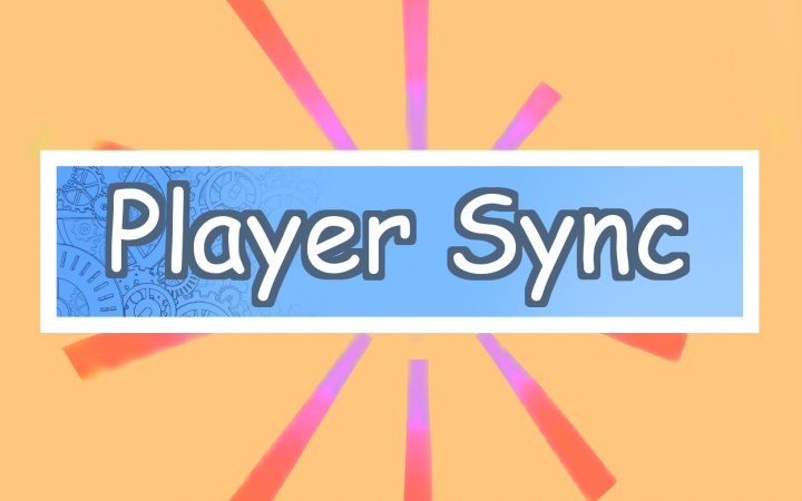 玩家数据同步 (PlayerSync)
