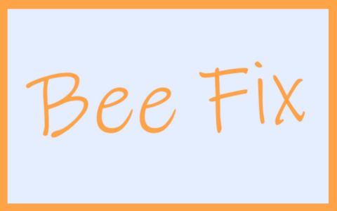 蜜蜂修复 (Bee Fix)