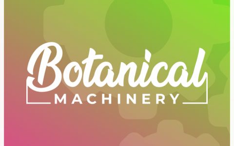 植物机械 (Botanical Machinery)