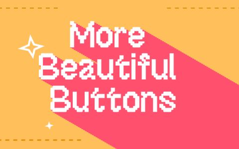 More Beautiful Buttons
