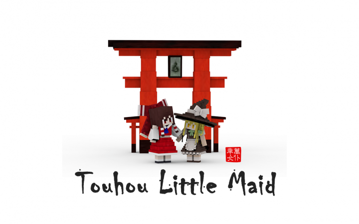 [TLMBE] 车万女仆基岩版 (Touhou Little Maid BE)