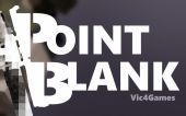 [VPB] Vic's Point Blank