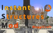 [ISM] 瞬时建造 (Instant Structures Mod)