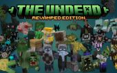 THE UNDEAD REVAMPED