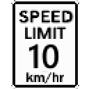 10 km/h Sign