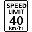 40 km/h Sign