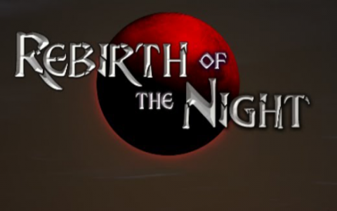 Rebirth of the Night
