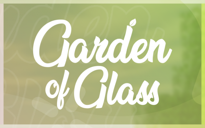 Garden of Glass (Questbook Edition)